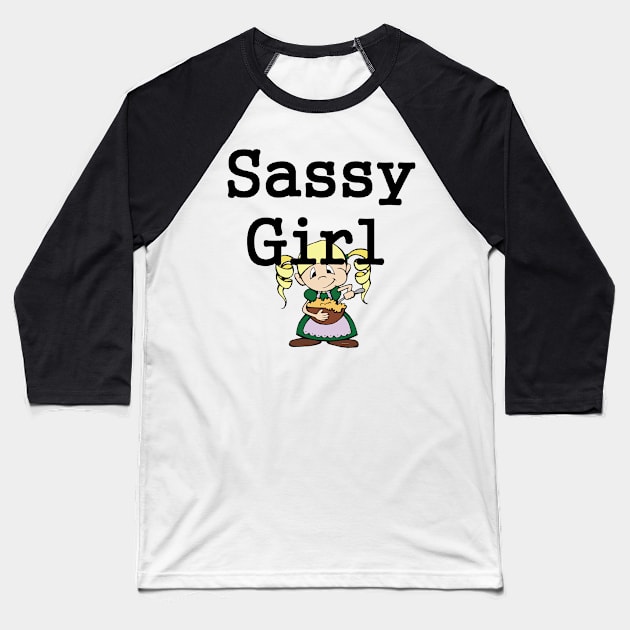 Sassy Girl Baseball T-Shirt by teepossible